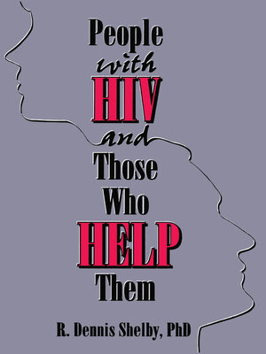cover image of People With HIV and Those Who Help Them